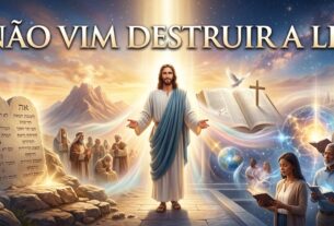 NÃO VIM DESTRUIR A LEI