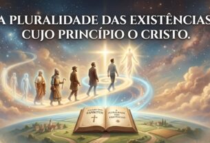 A pluralidade das existências, cujo princípio o Cristo