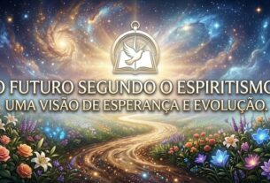 O Futuro Segundo o Espiritismo: Uma Visão de Esperança e Evolução