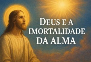Deus e a imortalidade da alma