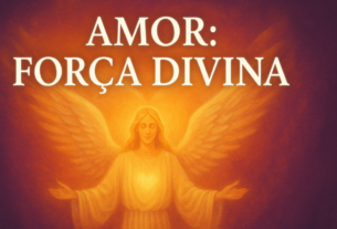Amor Força Divina
