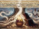 Nomes de Exus e suas funções